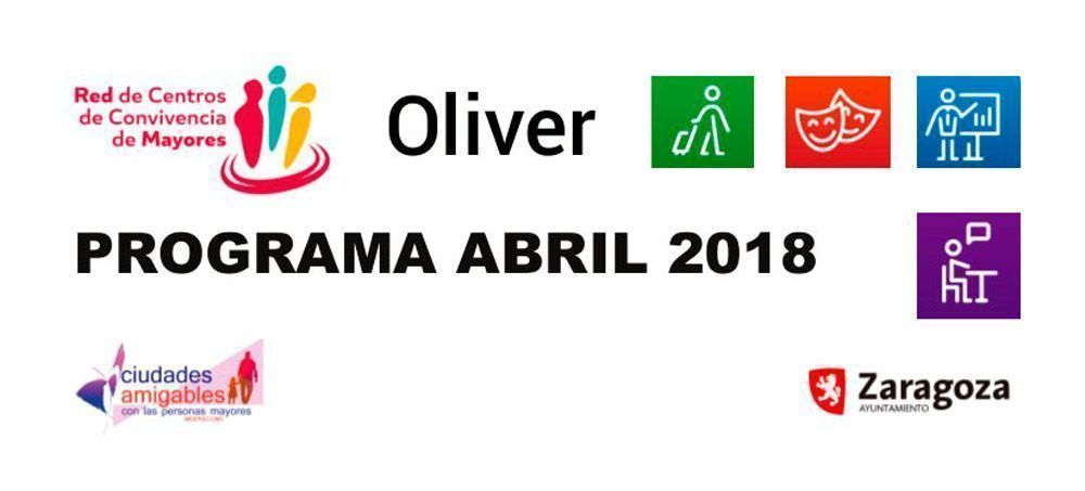 Actividades Centro de Mayores Oliver Abril 2018