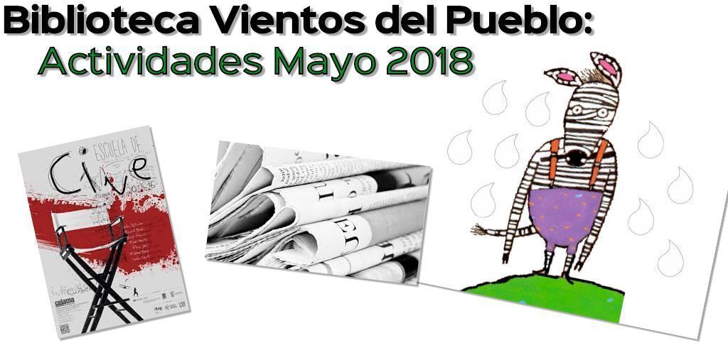 Biblioteca Vientos del Pueblo Actividades Mayo 2018