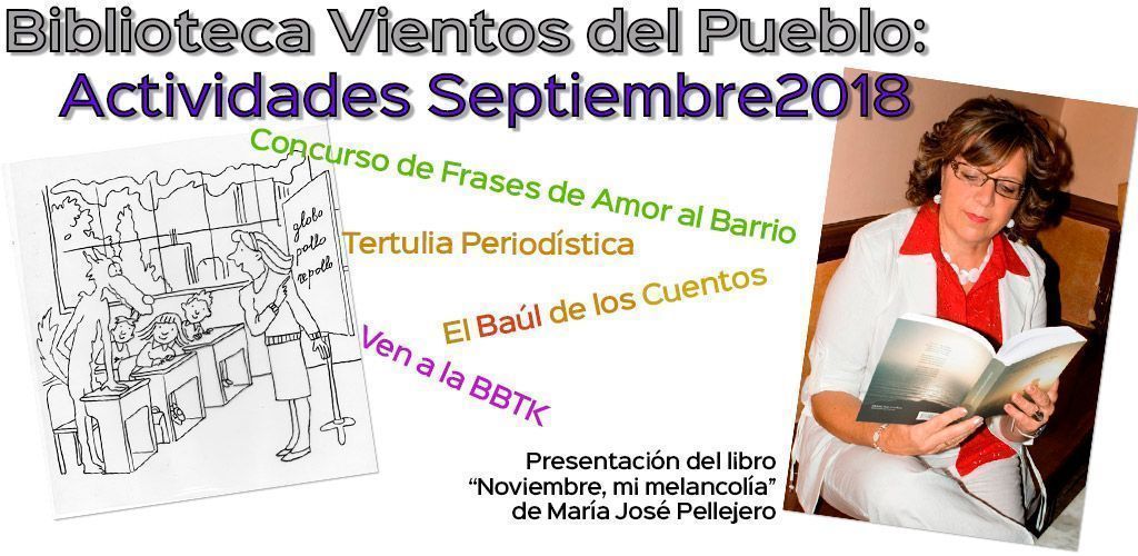 Actividades Biblioteca Vientos del Pueblo Septiembre 2018