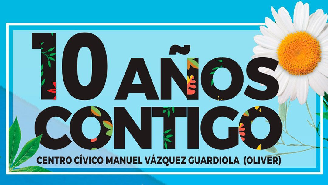 Décimo Aniversario Centro Cívico Oliver